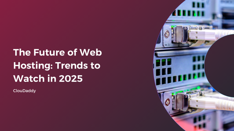 The Future of Web Hosting: Trends to Watch in 2025